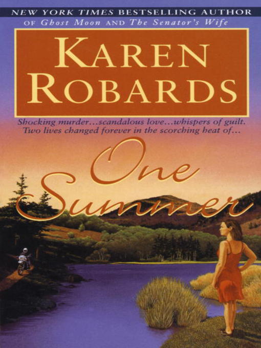 Title details for One Summer by Karen Robards - Available